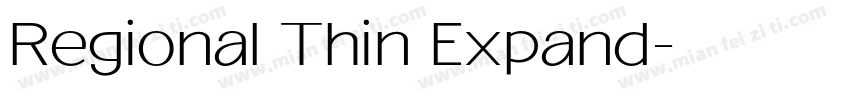 Regional Thin Expand字体转换
